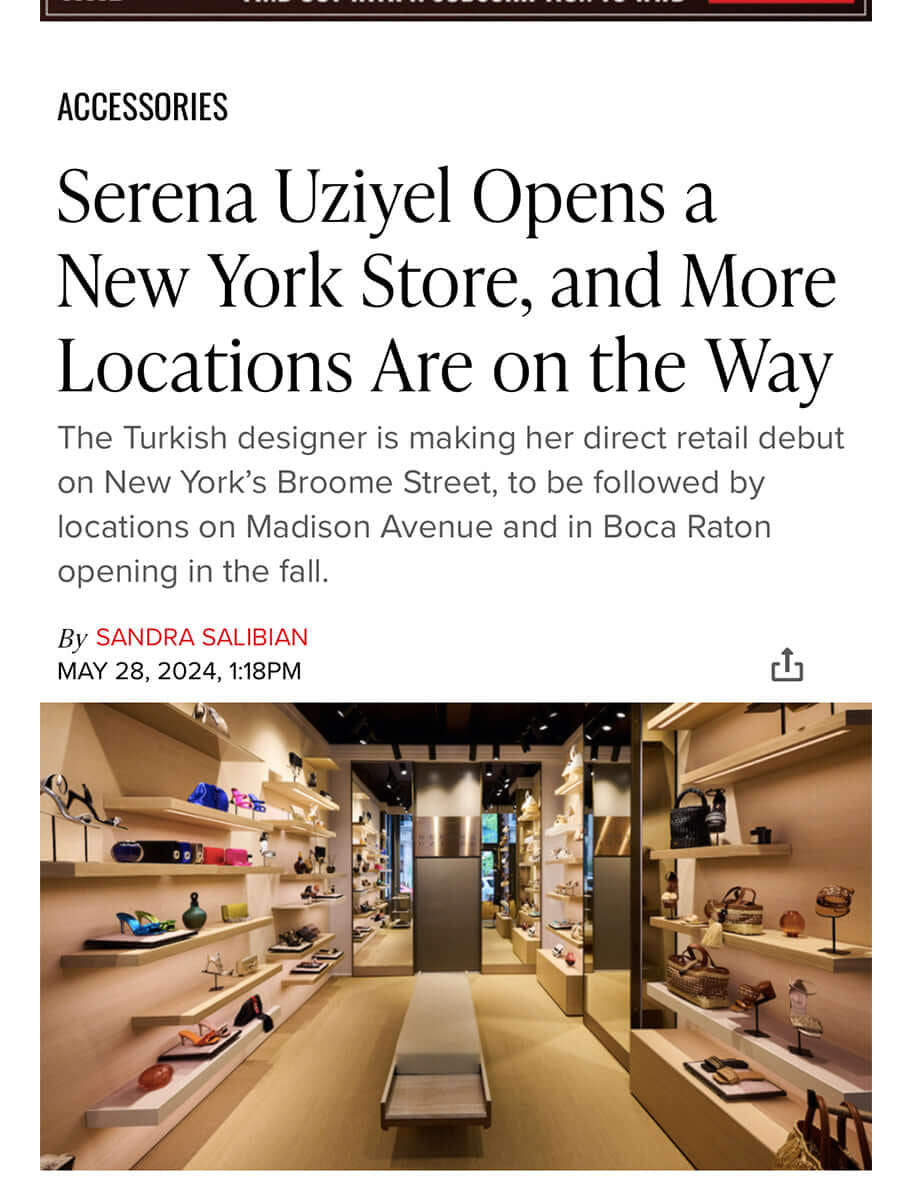 Serena Uziyel Broome Mağazası WWD'de yer aldı