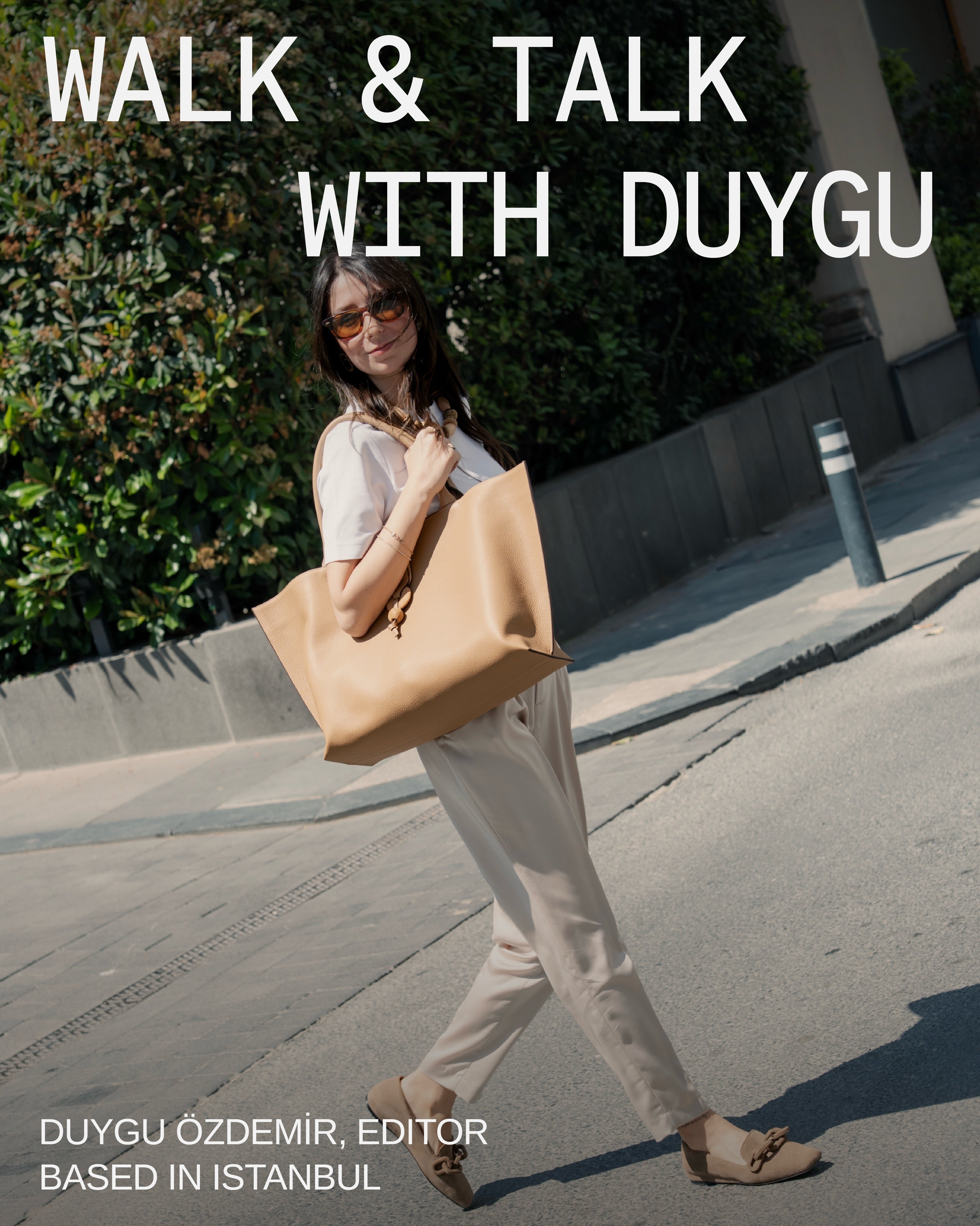 Duygu Özdemir ile WALK & TALK